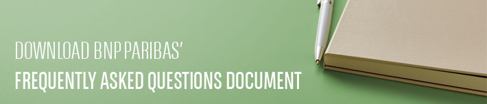 Download BNP Paribas' frequently asked questions document