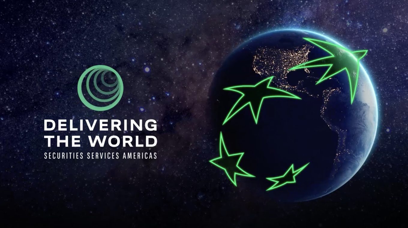 Delivering the World - Securities Services Americas